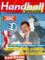 Das EM-Sonderheft der "Handball-Woche" erwartet den Leser mit 48 Seiten zur Europameisterschaft.