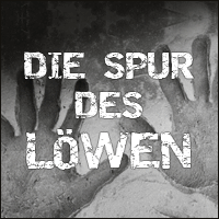 "Die Spur des Löwen".
