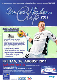 Am 26. August findet in der Sparkassen-Arena-Kiel der "Unser Norden"-Cup 2011 statt.